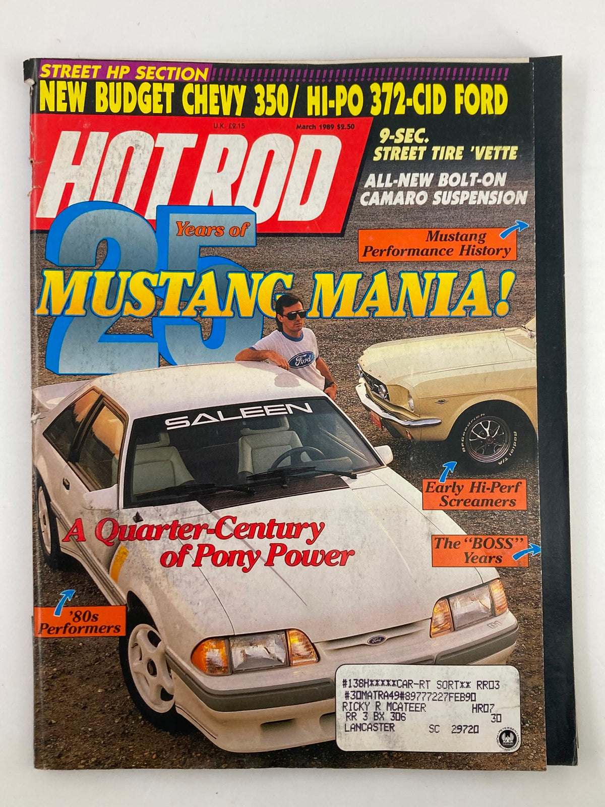 Cover of Hot Rod Magazine March 1989 Vol 42 #3 - A Quarter-Century of Pony Power featuring a Saleen Mustang with a man in sunglasses.