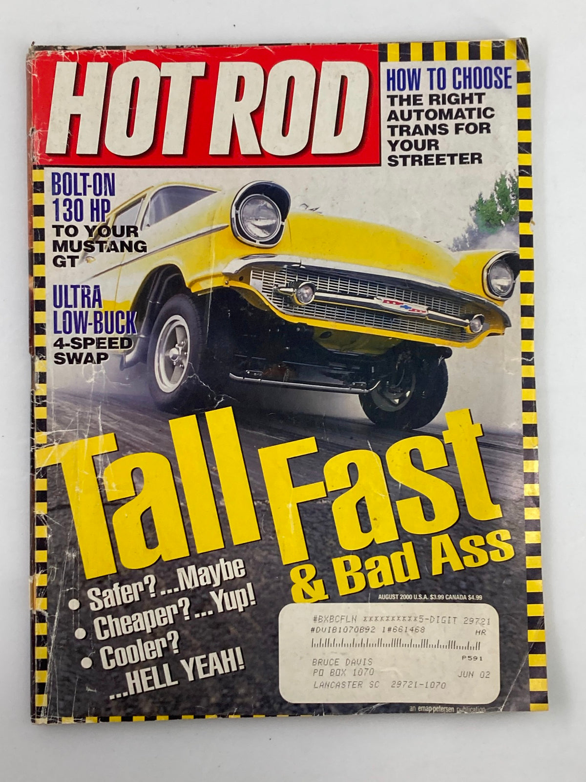Hot Rod Magazine August 2000 Vol 53 #8 cover featuring a classic yellow car, titled 'Tall Fast & Bad Ass Mustang', showcasing bold design and vintage automotive culture.