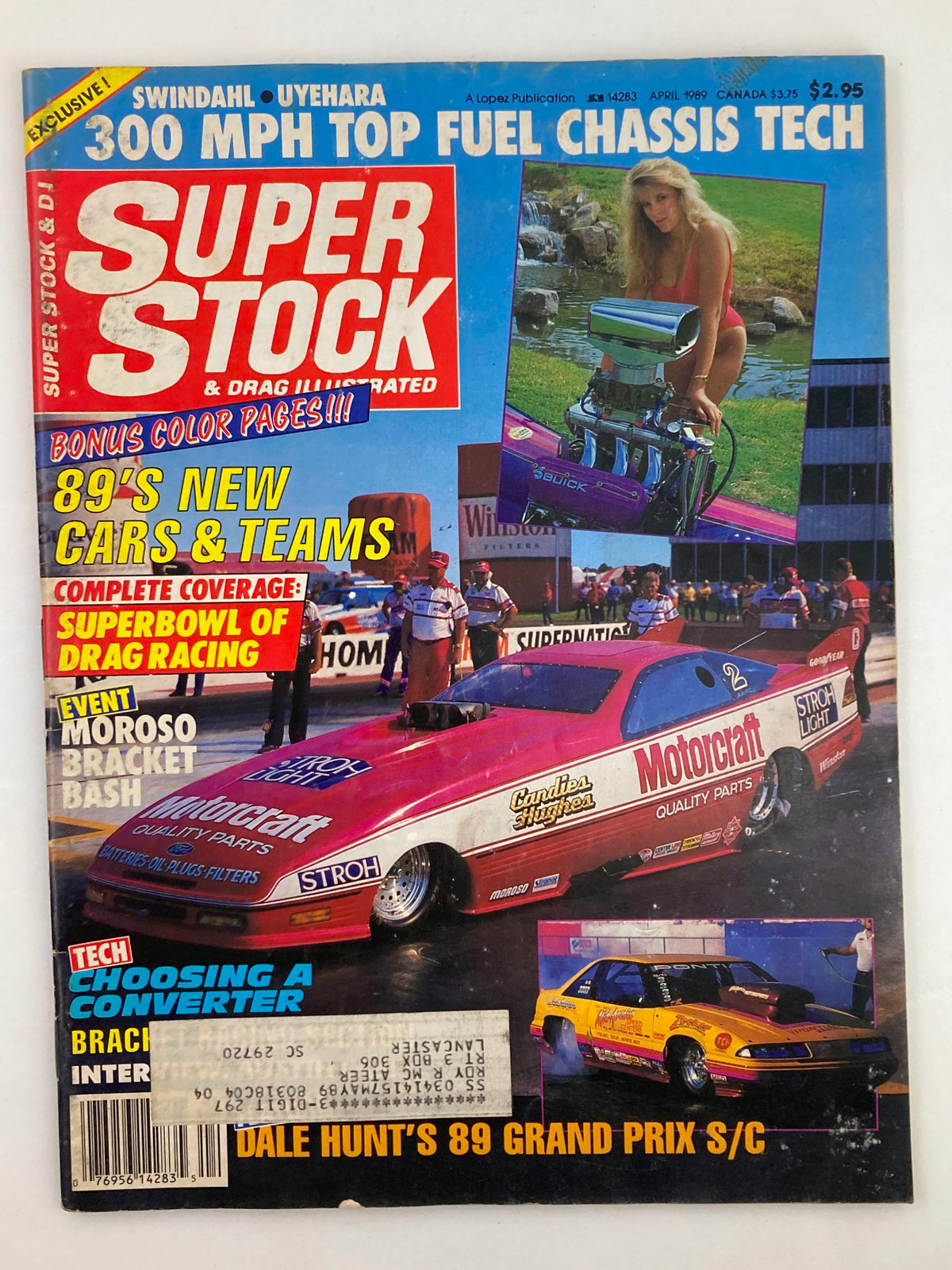 Cover of VTG Super Stock Magazine April 1989 Vol 25 #4 featuring Joe Coletti's Buick Altered and details on drag racing technology.