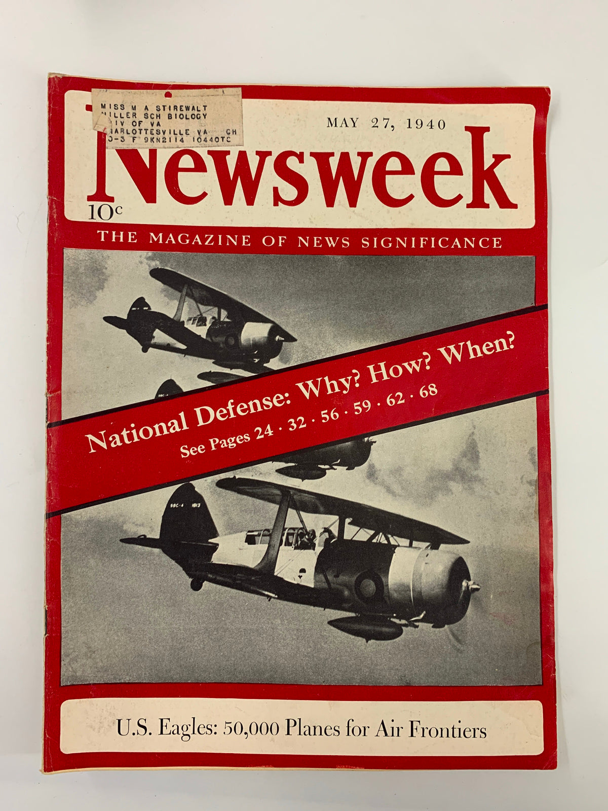 Cover of VTG Newsweek Magazine from May 27, 1940, featuring the headline 'U.S. Eagles: 50,000 Planes for Air Frontiers' with an image of vintage planes in flight.