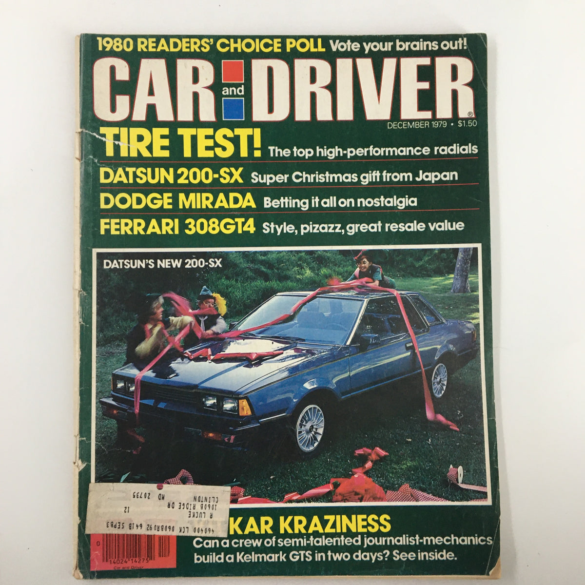 Cover of VTG Car and Driver Magazine December 1979 featuring 'Swarming Over New Datsun 200-SX Coupe'. The magazine showcases the Datsun 200-SX with festive decorations and highlights articles about automotive technology, including tire tests, Dodge Mirada, and Ferrari 308GT4.