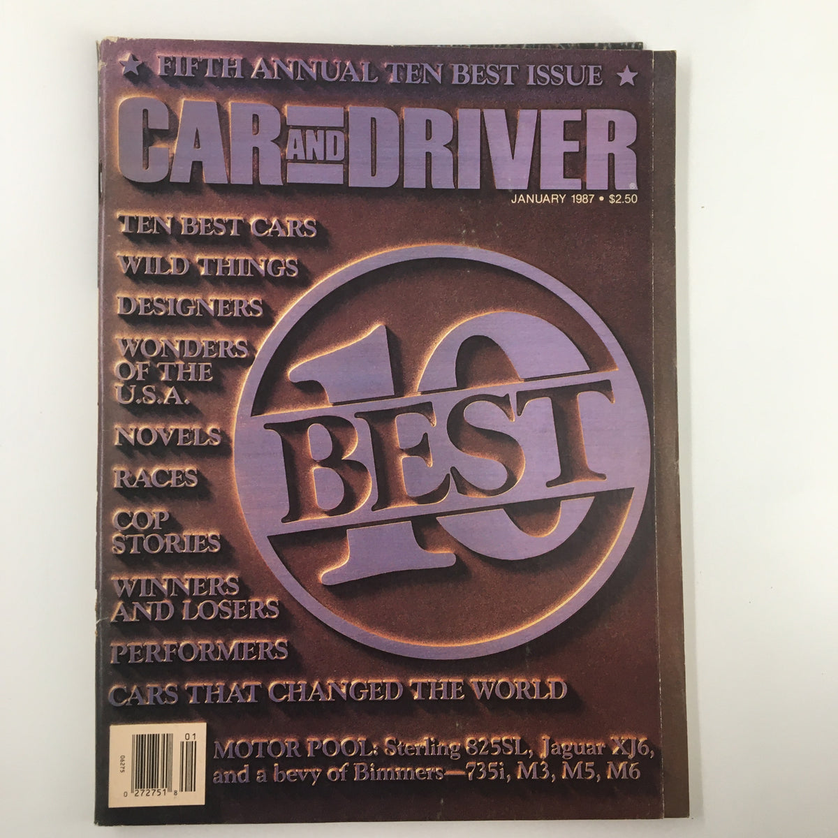 Cover of VTG Car and Driver Magazine January 1987 titled 'Cars That Change The World', featuring the '10 Best Cars' section, with a vintage design and highlights like 'Wild Things' and 'Designers'.