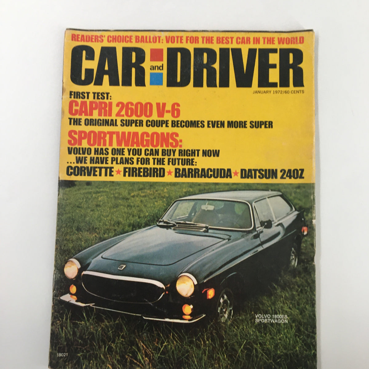 Cover of the January 1972 issue of Car and Driver Magazine featuring the Capri 2600 V-6 Super Coupe and highlighting articles on sportwagons and the Readers' Choice ballot.