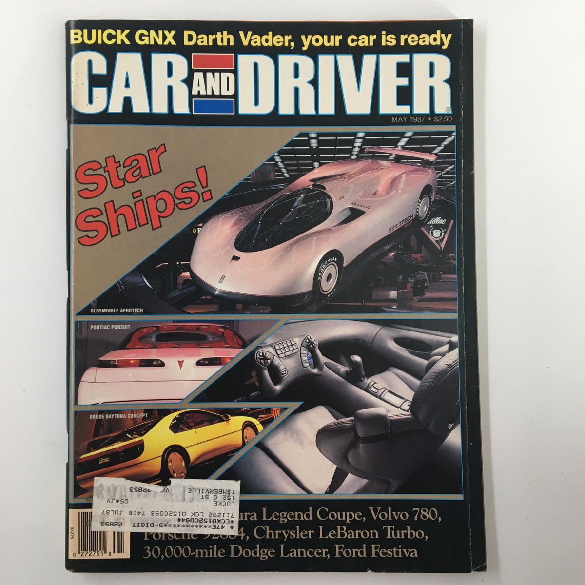 Cover of VTG Car and Driver Magazine May 1987 featuring Oldsmobile Aerotech and Pontiac Pursuit, showcasing the phrase 'Star Ships!' with various car images and ad text.