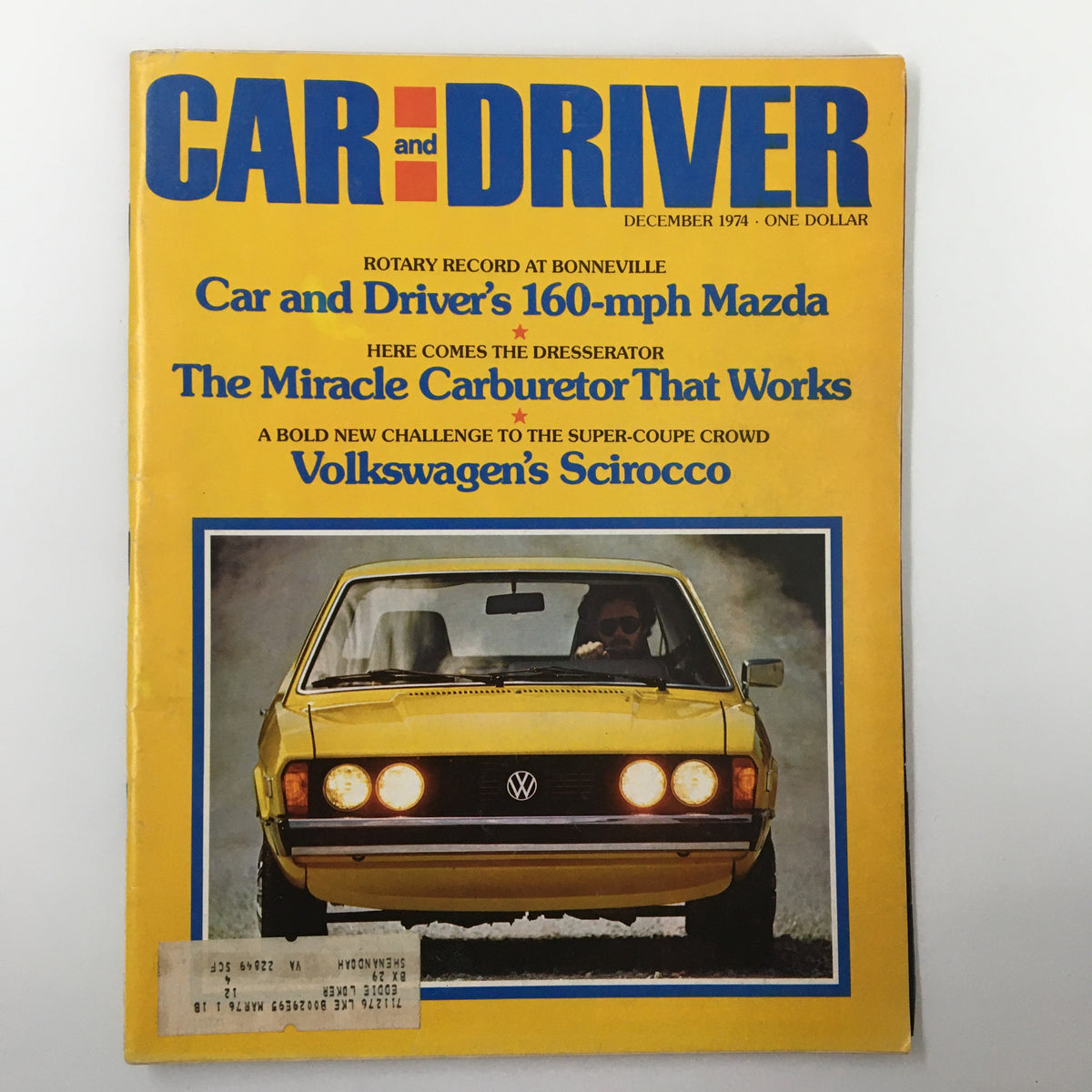 Cover of Car and Driver Magazine from December 1974 featuring the title 'The Miracle Carburetor That Works', showcasing a Volkswagen car and articles on automotive innovation.