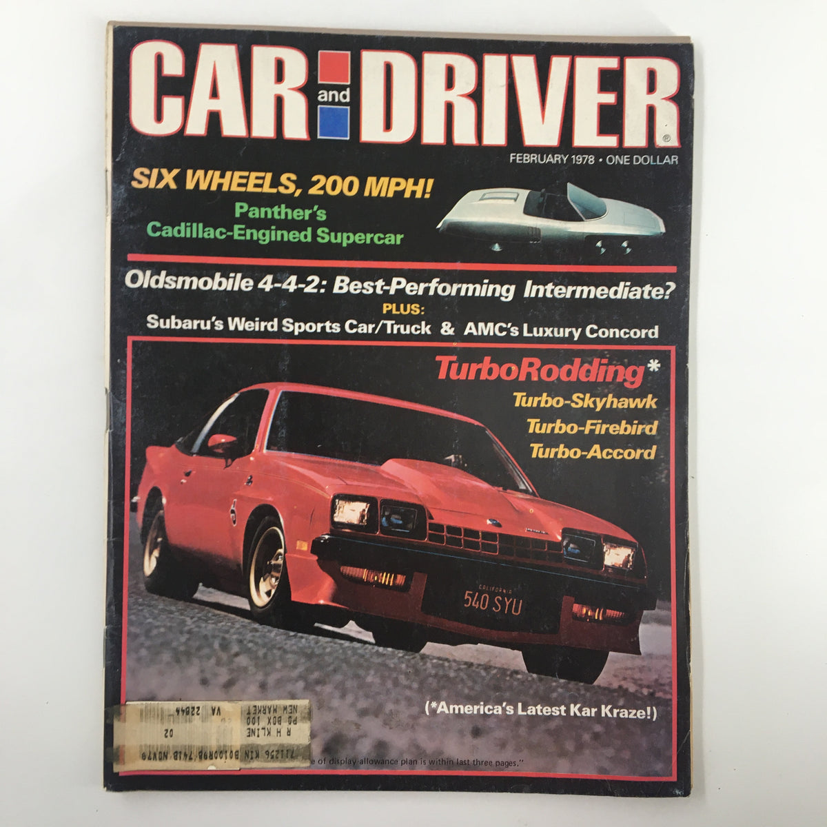 Cover of the February 1978 issue of Car and Driver magazine featuring TurboRodding Skyhawk, Turbo-Firebird, and Turbo-Accord. Highlights include iconic automotive designs and performance.