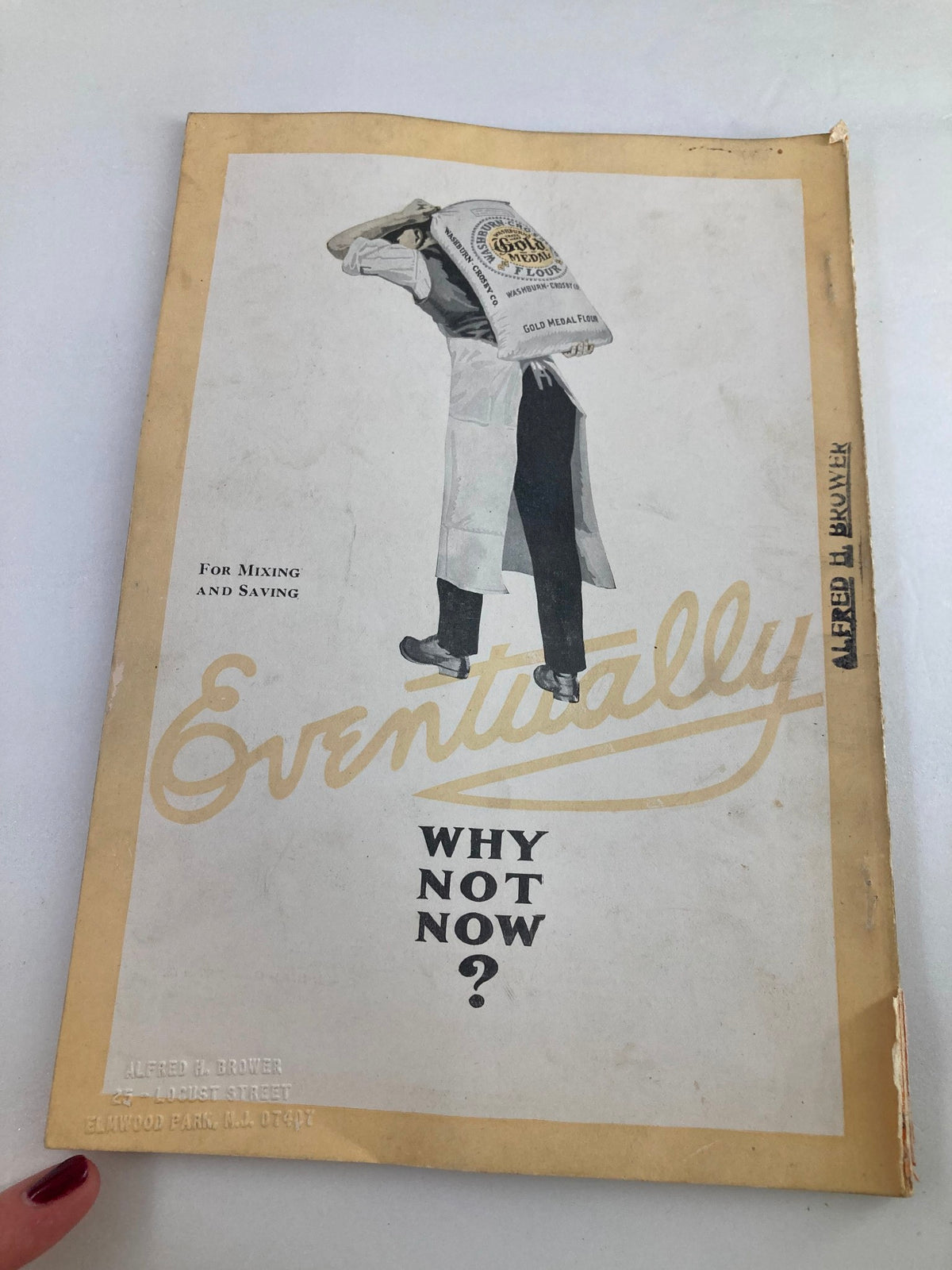 Back cover of VTG The National Geographic Magazine June 1918 featuring a vintage advertisement with the title 'Eventually Why Not Now?'.