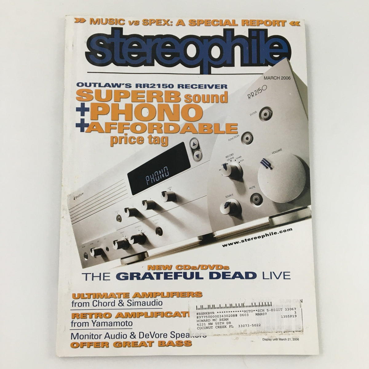 Cover of Stereophile Magazine March 2006 featuring the Outlaw RR2150 Receiver, highlighting superb sound quality and phono performance, ideal for audiophiles and collectors.