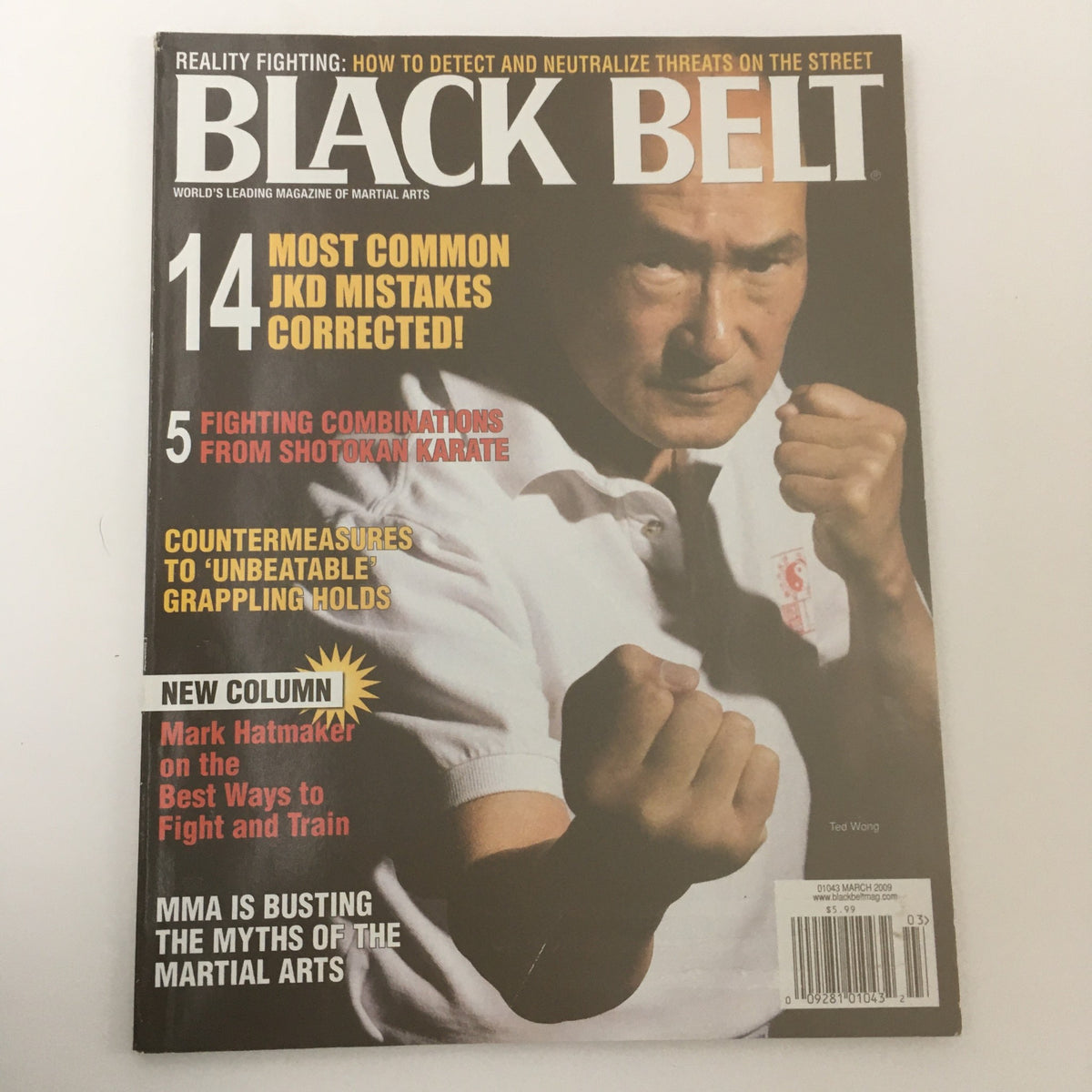 Black Belt Magazine March 2009 cover featuring Ted Wong, showcasing articles on grappling techniques and common JKD mistakes. Vintage martial arts publication highlighting insights on combat sports.