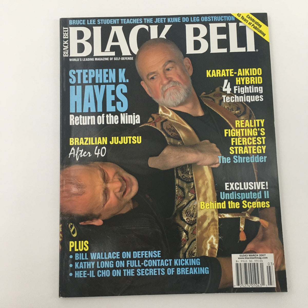 Another angle of the Black Belt Magazine March 2007 cover with Stephen K. Hayes titled 'Return of the Ninja', including highlights on Brazilian Jujutsu and martial arts techniques.