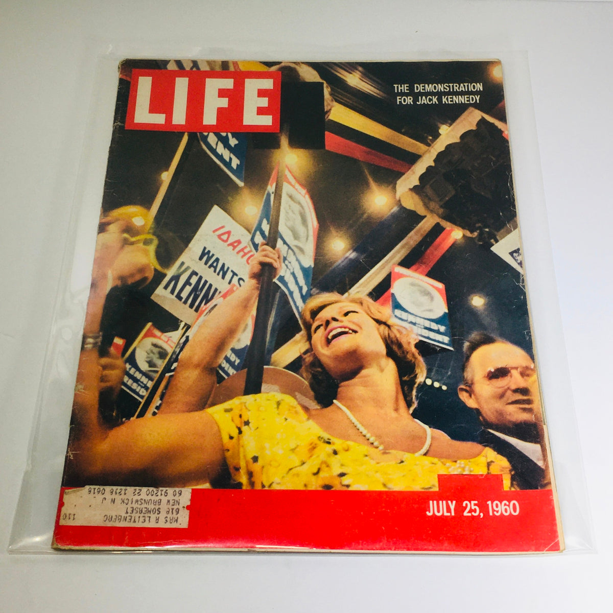 Vintage Life Magazine cover from July 25, 1960, featuring The Demonstration for Jack Kennedy, showcasing enthusiastic supporters holding campaign signs at a political rally.