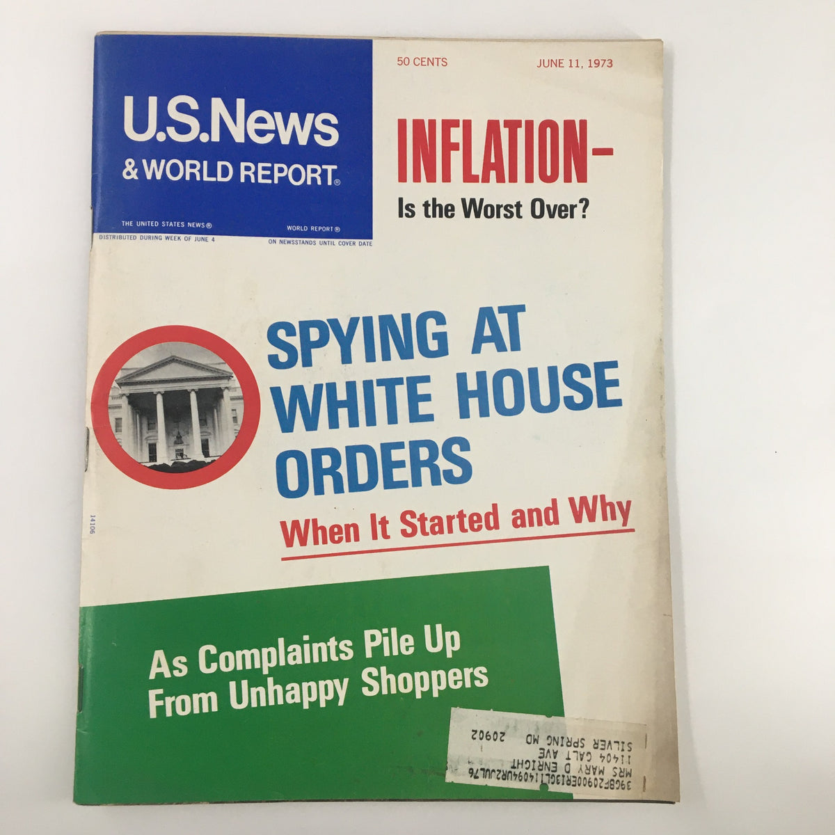 Cover of US News & World Report Magazine, June 11, 1973, featuring the headline 'Spying at White House Orders' along with a discussion on inflation and consumer complaints.