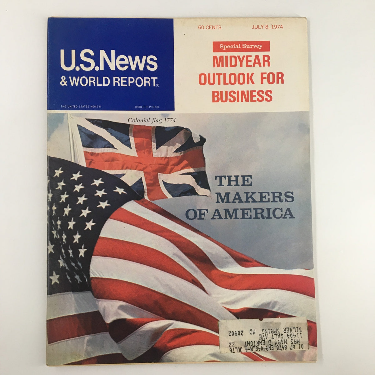 Cover of US News & World Report Magazine from July 8, 1974, featuring the title 'Midyear Outlook for Business' with American and British flags imagery and the phrase 'The Makers of America'.