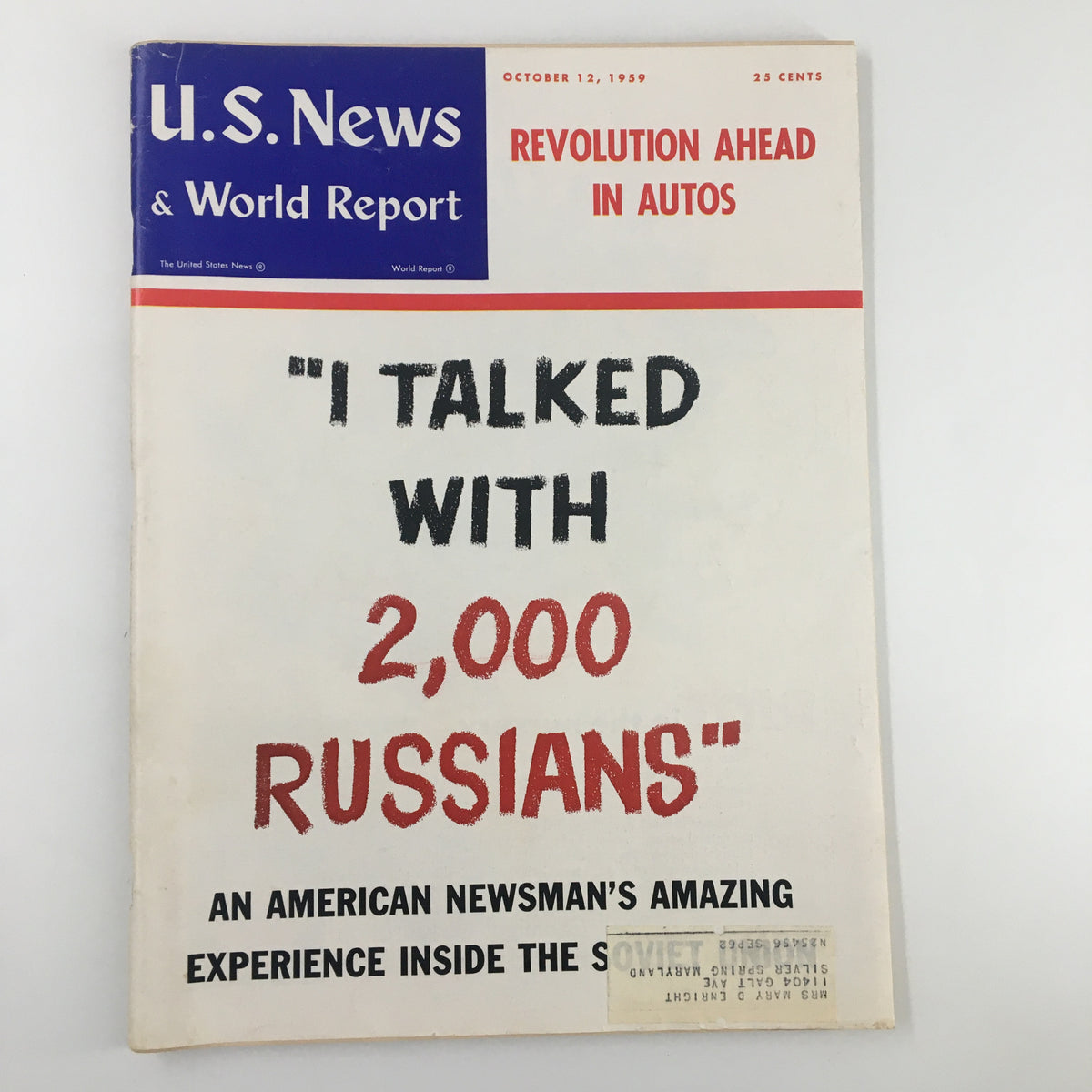Cover of US News & World Report Magazine from October 12, 1959, featuring the headline 'I Talked with 2,000 Russians' and discussing American newsman's experiences inside the Soviet Union.