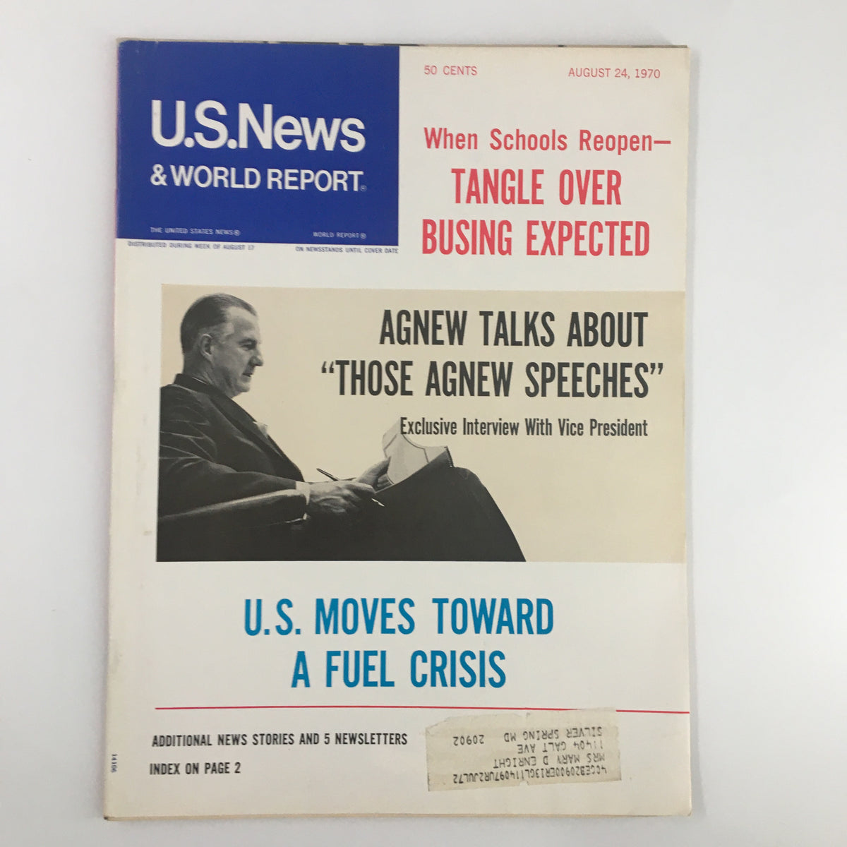 Cover of US News & World Report Magazine from August 24, 1970 featuring a prominent interview with Spiro Agnew discussing political issues, with headlines about busing controversies and fuel crisis in the U.S.