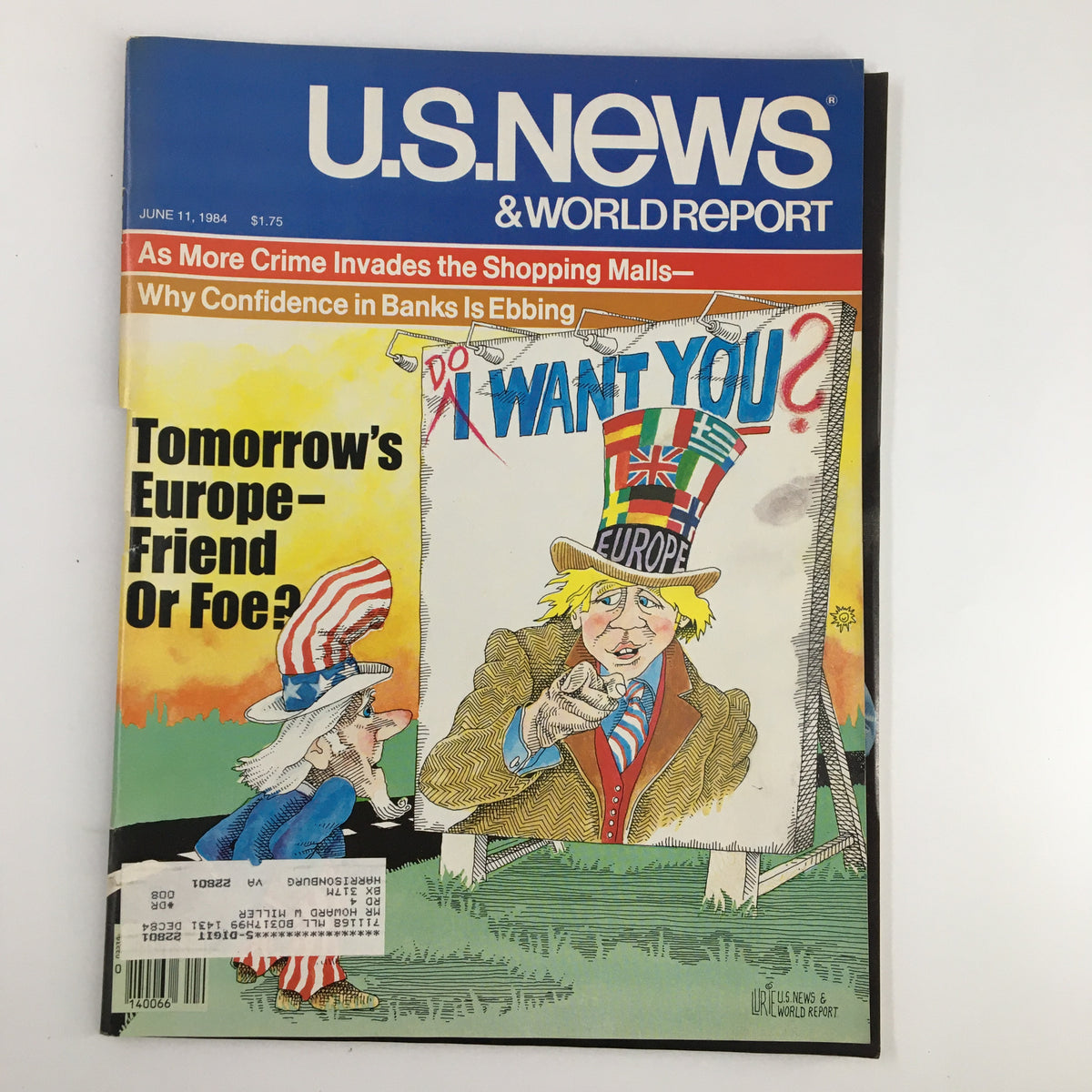 Cover of US News & World Report Magazine dated June 11, 1984, featuring the headline 'Tomorrow's Europe: Friend or Foe?' with a cartoon illustration depicting a character in a top hat and an Uncle Sam figure, capturing the political climate of the time.
