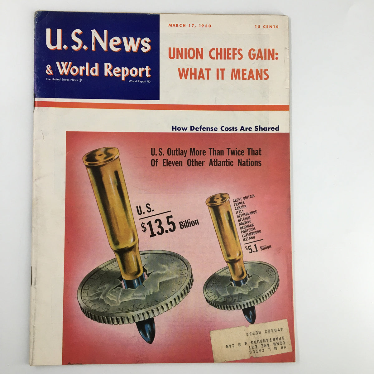 Cover of US News & World Report Magazine from March 17, 1950 featuring the title 'Union Chiefs Gain: What it Means'. The cover highlights U.S. defense spending and includes graphics of bullets and coins.