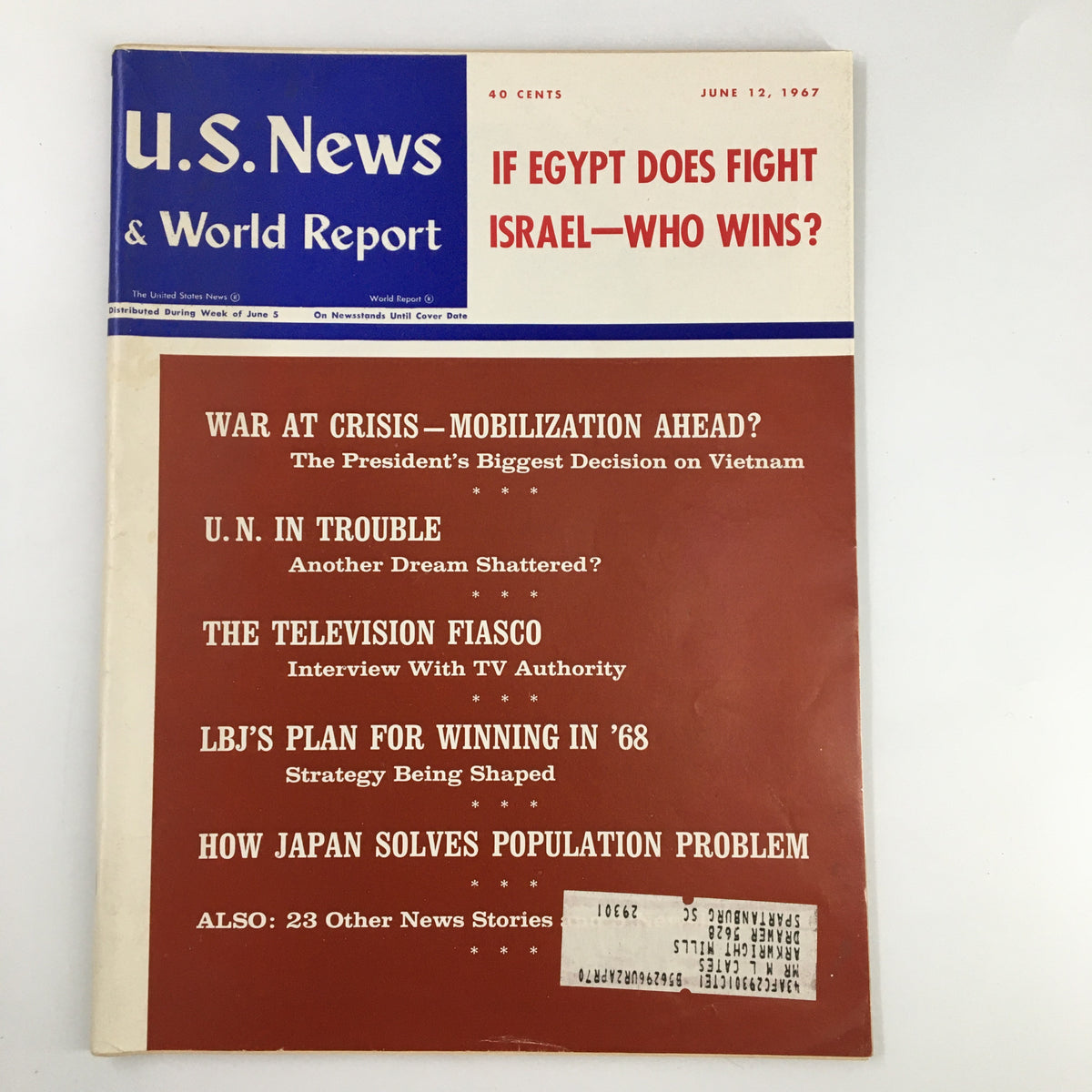 Cover of US News & World Report Magazine from June 12, 1967, featuring the title 'If Egypt Does Fight Israel—Who Wins?' with articles on Vietnam, U.N. troubles, and LBJ's plans for winning in '68.