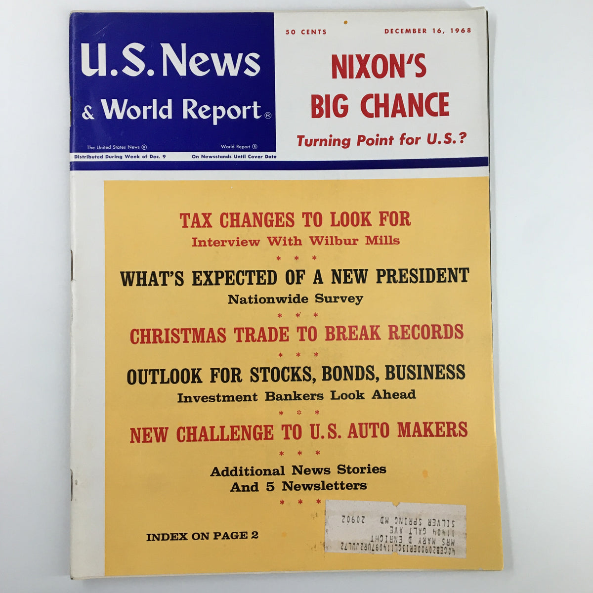 Cover of US News & World Report Magazine from December 16, 1968 featuring headlines on tax changes, Nixon's political chance, and forecasts for Christmas trade and U.S. auto makers.