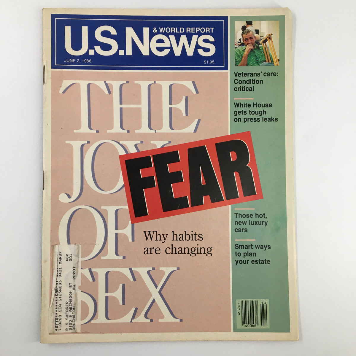 Cover of US News & World Report Magazine from June 2, 1986, featuring the title 'Veteran's Care: Condition Critical' and themes such as 'The Joy of Sex', and 'Fear: Why Habits are Changing'.