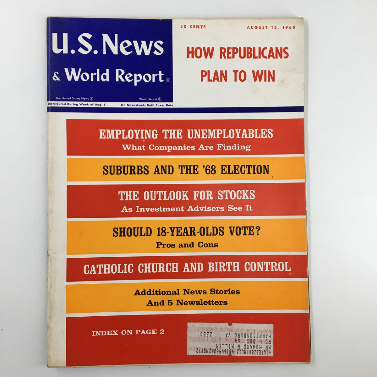 Cover of US News & World Report Magazine from August 12, 1968, featuring the headline 'How Republicans Plan to Win', showcasing articles on political strategies, economic outlook, and social issues of the era.