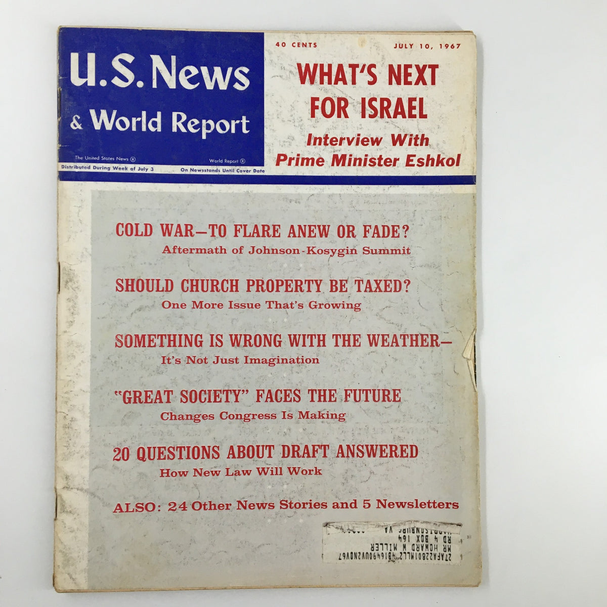 Cover of US News & World Report Magazine July 10, 1967 featuring the article 'Cold War - To Flare Anew or Fade?' along with various headlines including 'What's Next for Israel' and 'Great Society Faces the Future.'