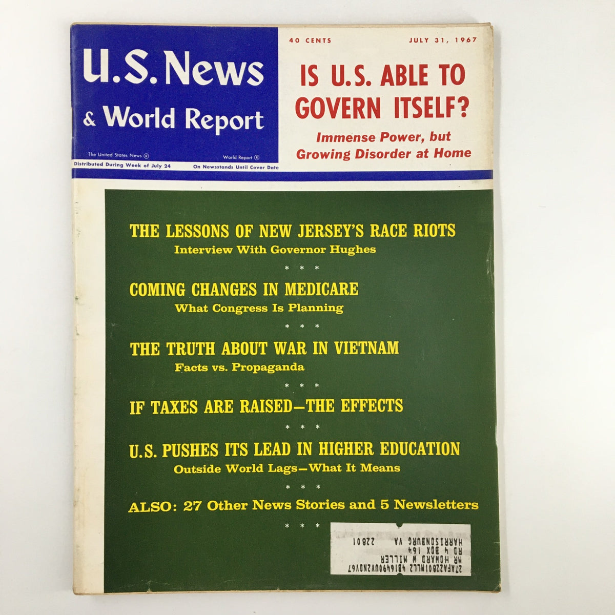 Cover of US News & World Report Magazine dated July 31, 1967, featuring the provocative question 'Is U.S. Able To Govern Itself?' The cover includes articles on race riots, Medicare changes, Vietnam, and education.