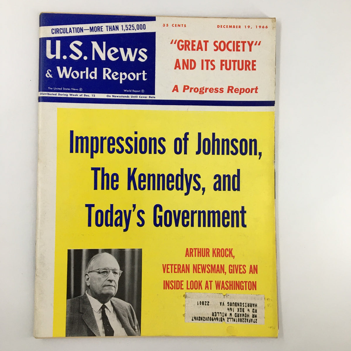 US News & World Report Magazine cover from December 19, 1966 featuring the title 'Great Society' and Its Future. The cover includes an article headline about impressions of Johnson, The Kennedys, and Today's Government, with a photograph of veteran newsman Arthur Krock.