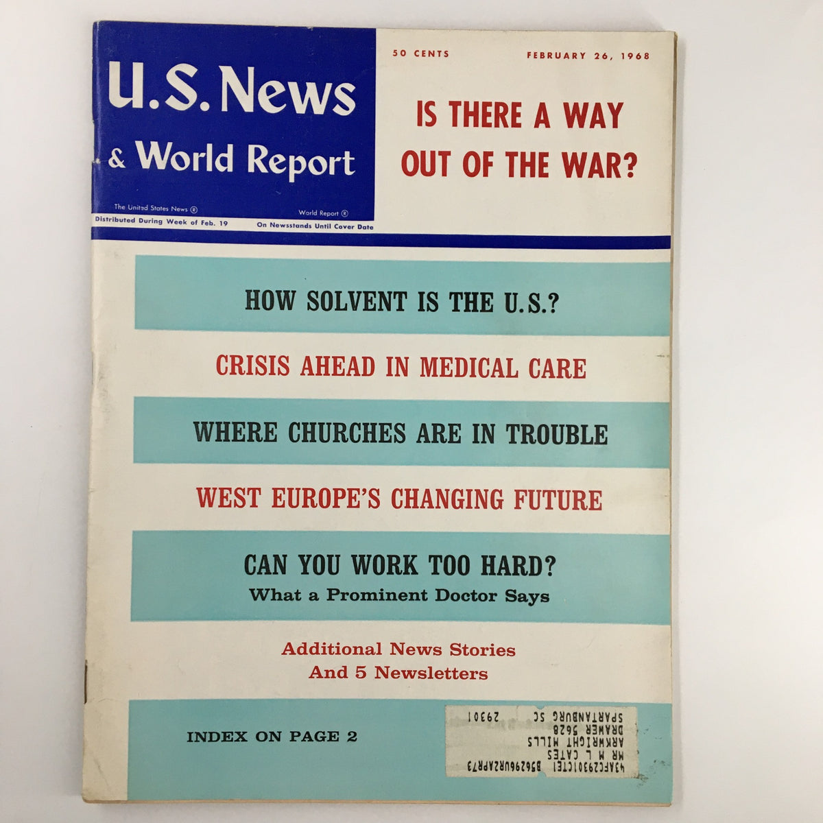 Cover of the US News & World Report Magazine dated February 26, 1968, featuring the headline 'Is There A Way Out of The War?'. The cover includes various main story titles and prices, showcasing a vintage design reflective of its time.