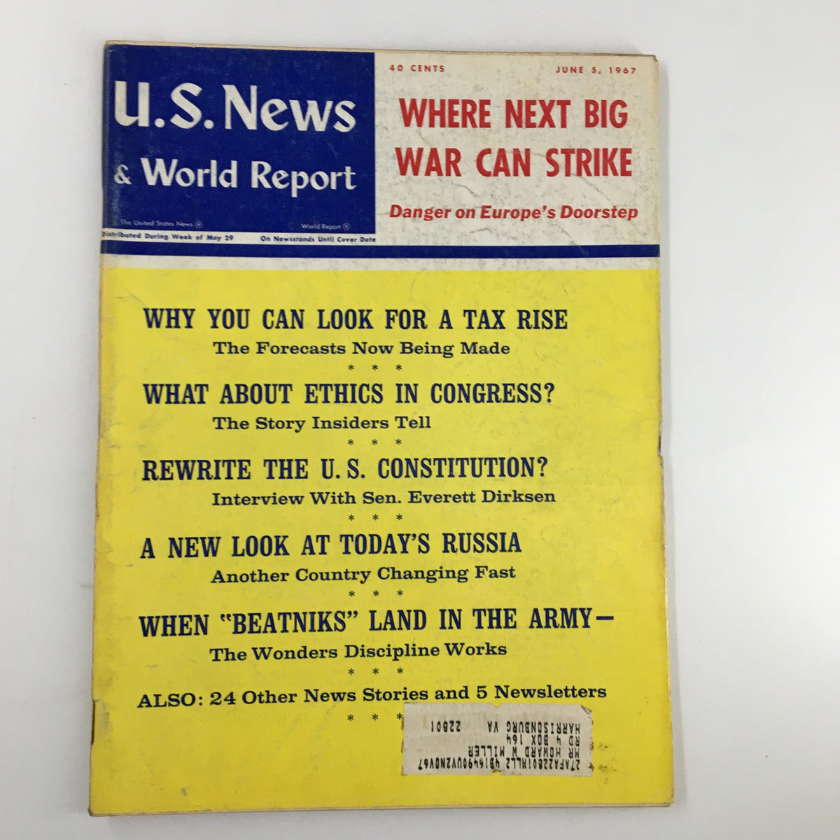 Cover of US News & World Report Magazine, June 5, 1967, featuring the headline 'Where Next Big War Can Strike'. Includes articles on tax rises, ethics in Congress, and contemporary issues in Russia.