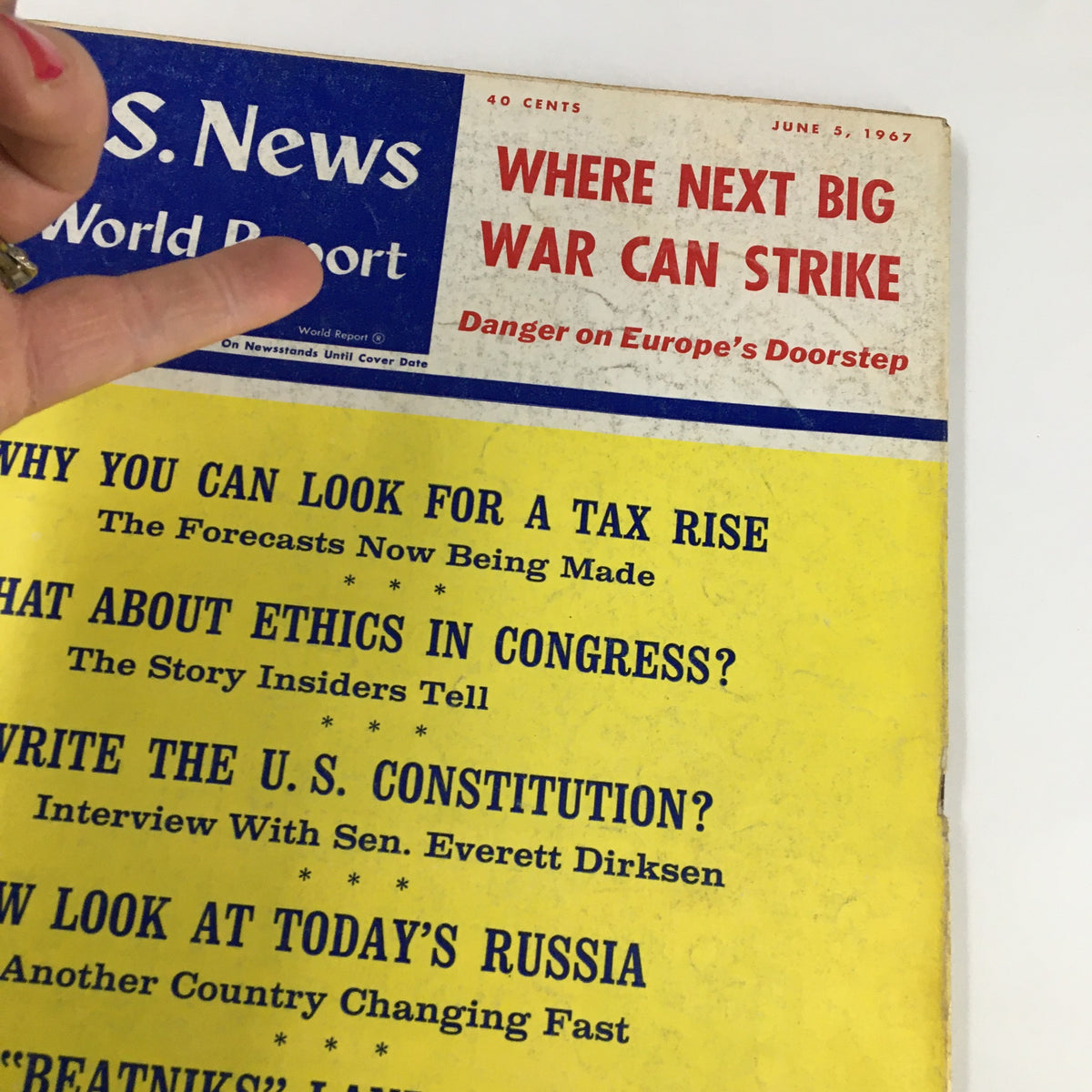 Close-up of the cover of US News & World Report Magazine, June 5, 1967, showcasing the title 'Where Next Big War Can Strike' along with other article highlights.