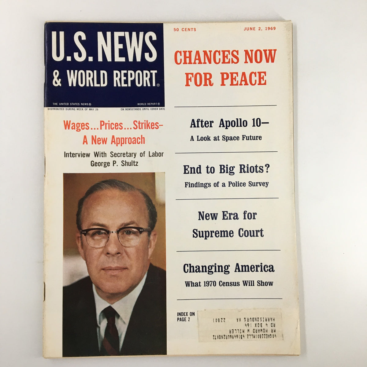 Cover of US News & World Report Magazine dated June 2, 1969 featuring an interview with George P. Schultz, highlighting topics such as labor issues, space exploration, and societal changes.