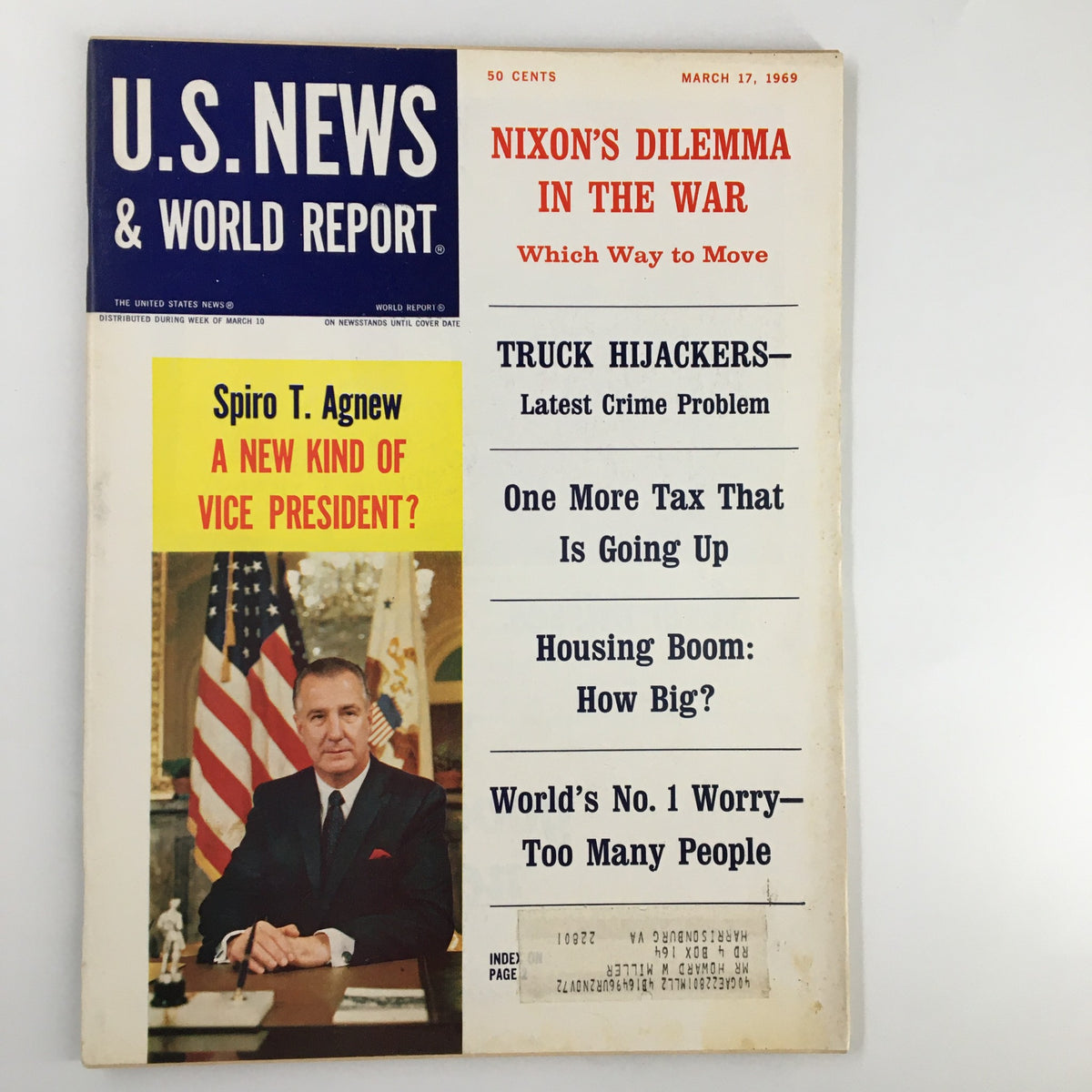 Cover of US News & World Report Magazine dated March 17, 1969, featuring the title 'Nixon's Dilemma in the War' with an image of Spiro T. Agnew and articles on various topics such as crime and the housing boom.