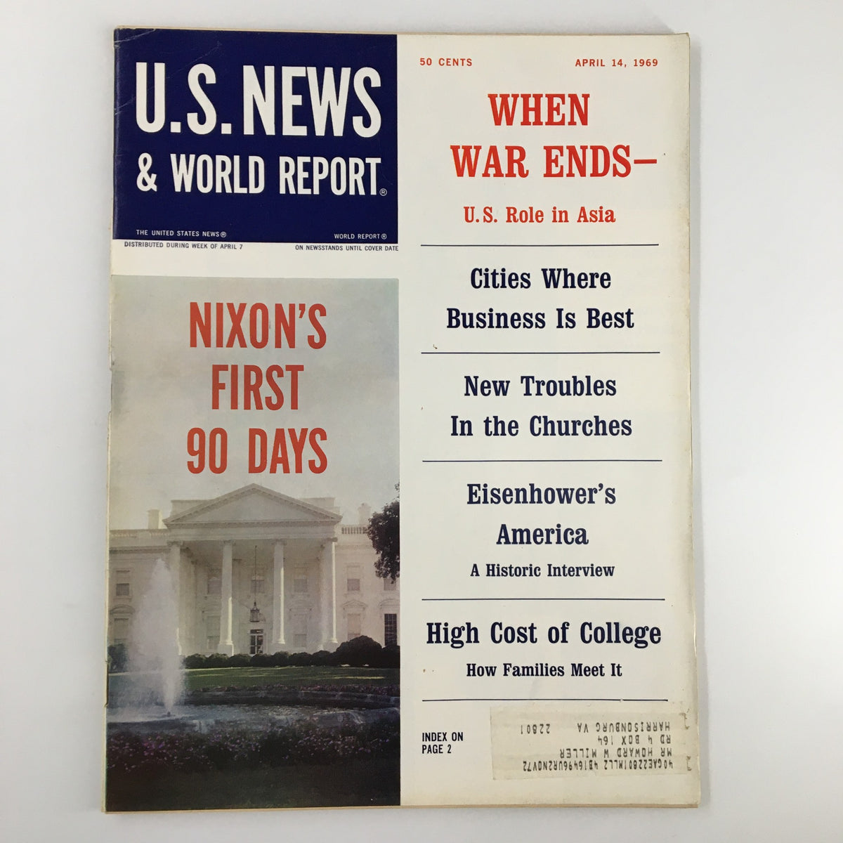 Cover of US News & World Report Magazine from April 14, 1969, featuring the headline 'Nixon's First 90 Days' and topics including U.S. role in Asia and Eisenhower's America.