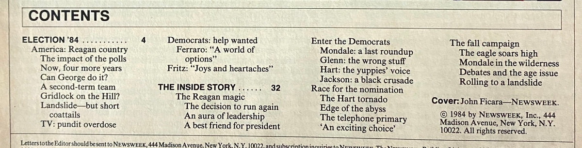 Table of contents from Newsweek Magazine November December 1984, outlining articles related to the 1984 presidential election, featuring key political figures and campaign strategies.