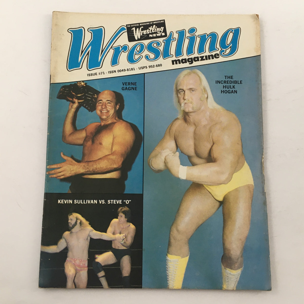Cover of Wrestling Magazine #71 from 1981 featuring Verne Gagne and Hulk Hogan with Kevin Sullivan vs. Steve 'O' highlight.