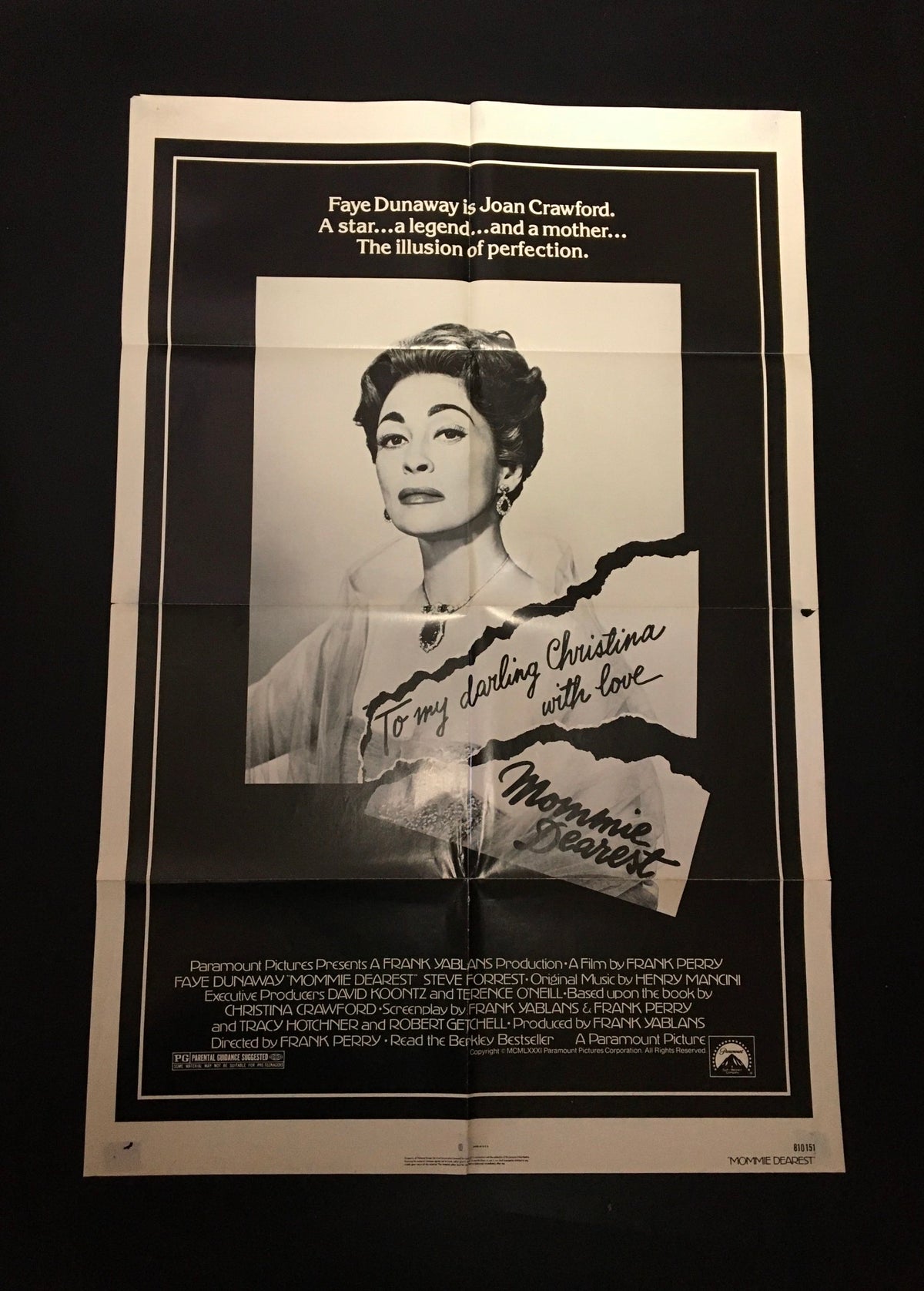 1981 Mommie Dearest 41" x 27" Original Movie Poster featuring Faye Dunaway as Joan Crawford, showcasing a dramatic black and white portrait with the text 'To my darling Christina with love,' capturing the essence of the classic film.