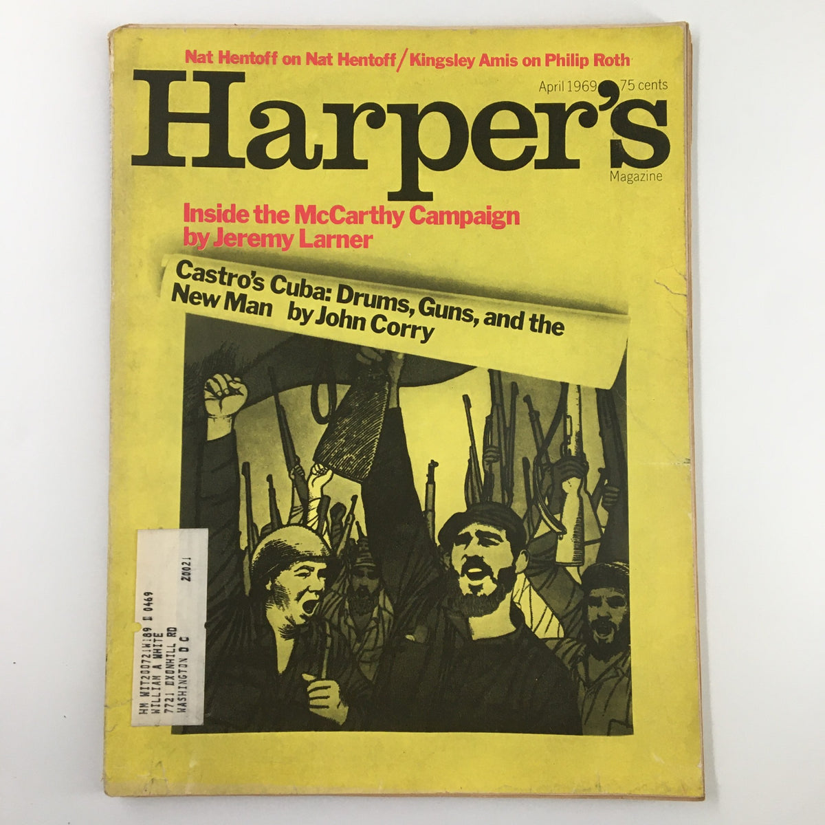 Cover of VTG Harper's Magazine April 1969 featuring an illustration related to Castro's Cuba, highlighted by the title 'Castro's Cuba: Drums, Guns, and the New Man.' The cover showcases a vibrant yellow background and imagery of figures raising fists, reflecting the sociopolitical themes of the era.