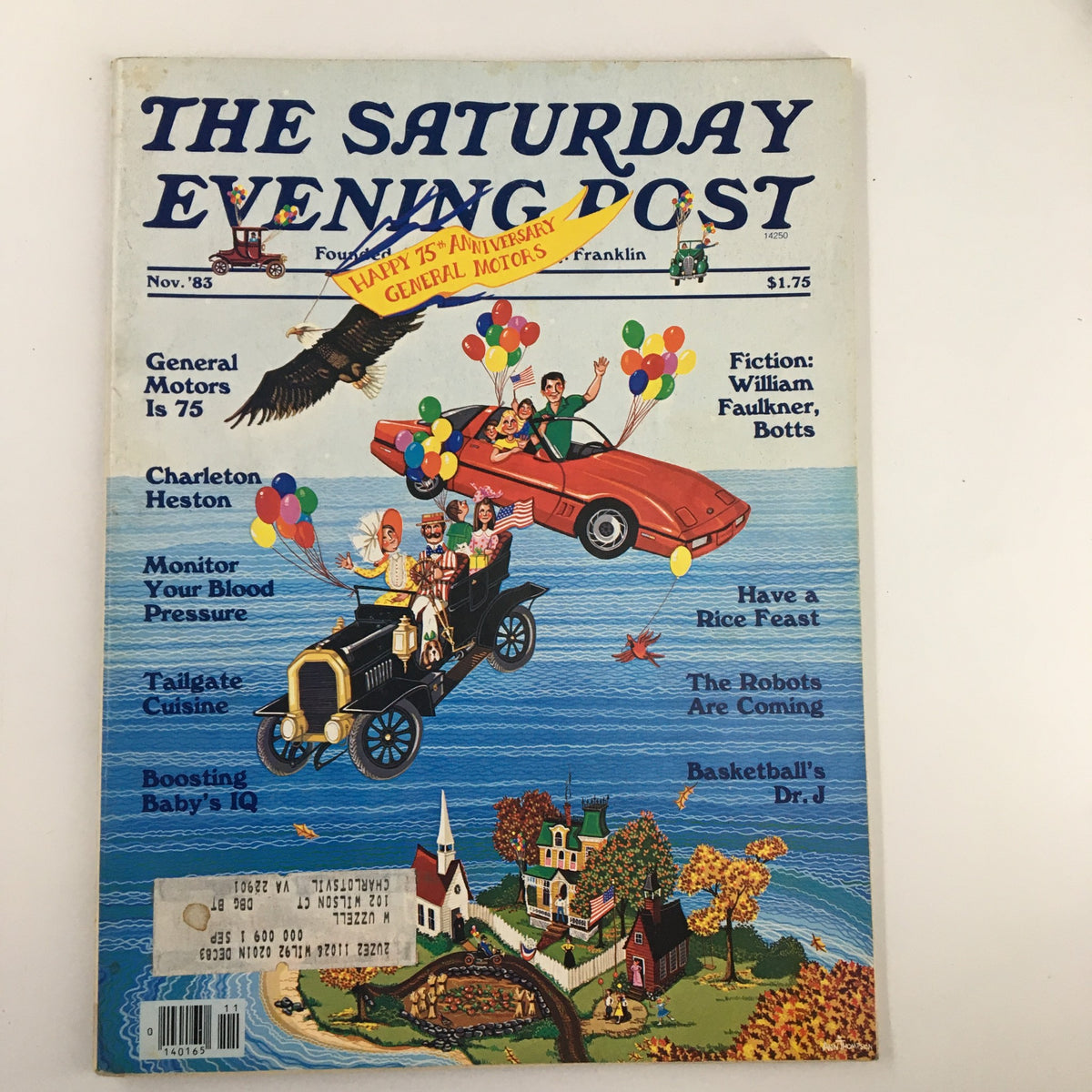 Cover of The Saturday Evening Post November 1983 featuring a colorful illustration celebrating General Motors' 75th anniversary and featuring Charlton Heston. The magazine highlights articles on various topics, showcased with whimsical graphics of cars, balloons, and American culture.