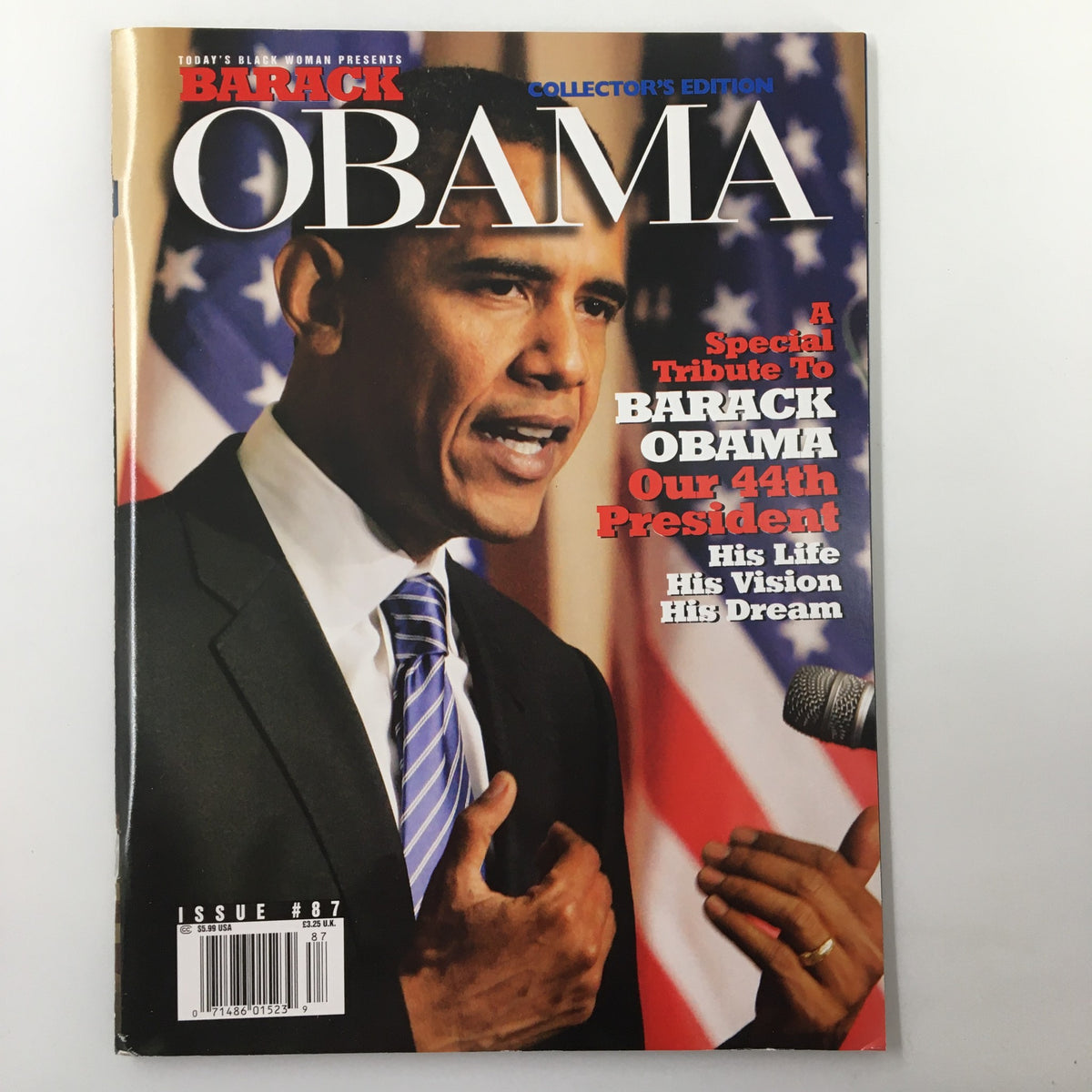 Today's Black Woman Magazine Issue #87 featuring a special tribute to Barack Obama, showcasing him on the cover with a microphone at a podium, representing his presidency.