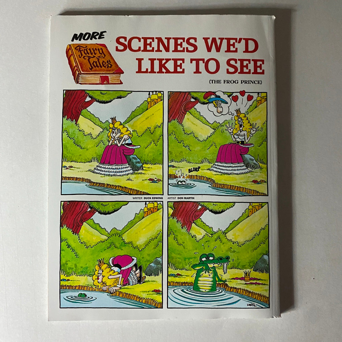 A whimsical comic strip titled 'More Scenes We'd Like to See' from Mad Magazine 2023 Golden Collection of Garbage Special Collector's Edition, showcasing humorous fairy tale scenarios.
