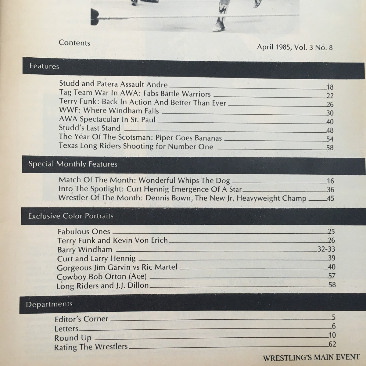 Contents page of Wrestling's Main Event Magazine, April 1985, highlighting features, special monthly items, and exclusive portraits related to wrestling legends.