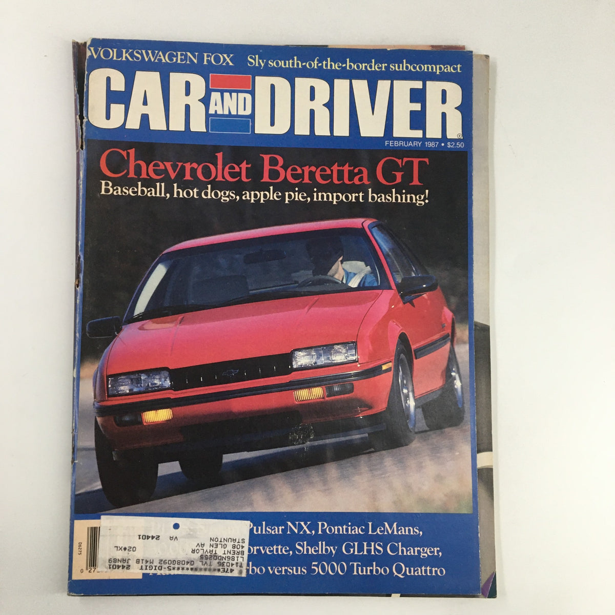 Cover of Car and Driver Magazine February 1987 featuring Chevrolet Beretta GT with tagline 'Baseball, hot dogs, apple pie, import bashing!' highlighting American automotive culture during the 1980s.