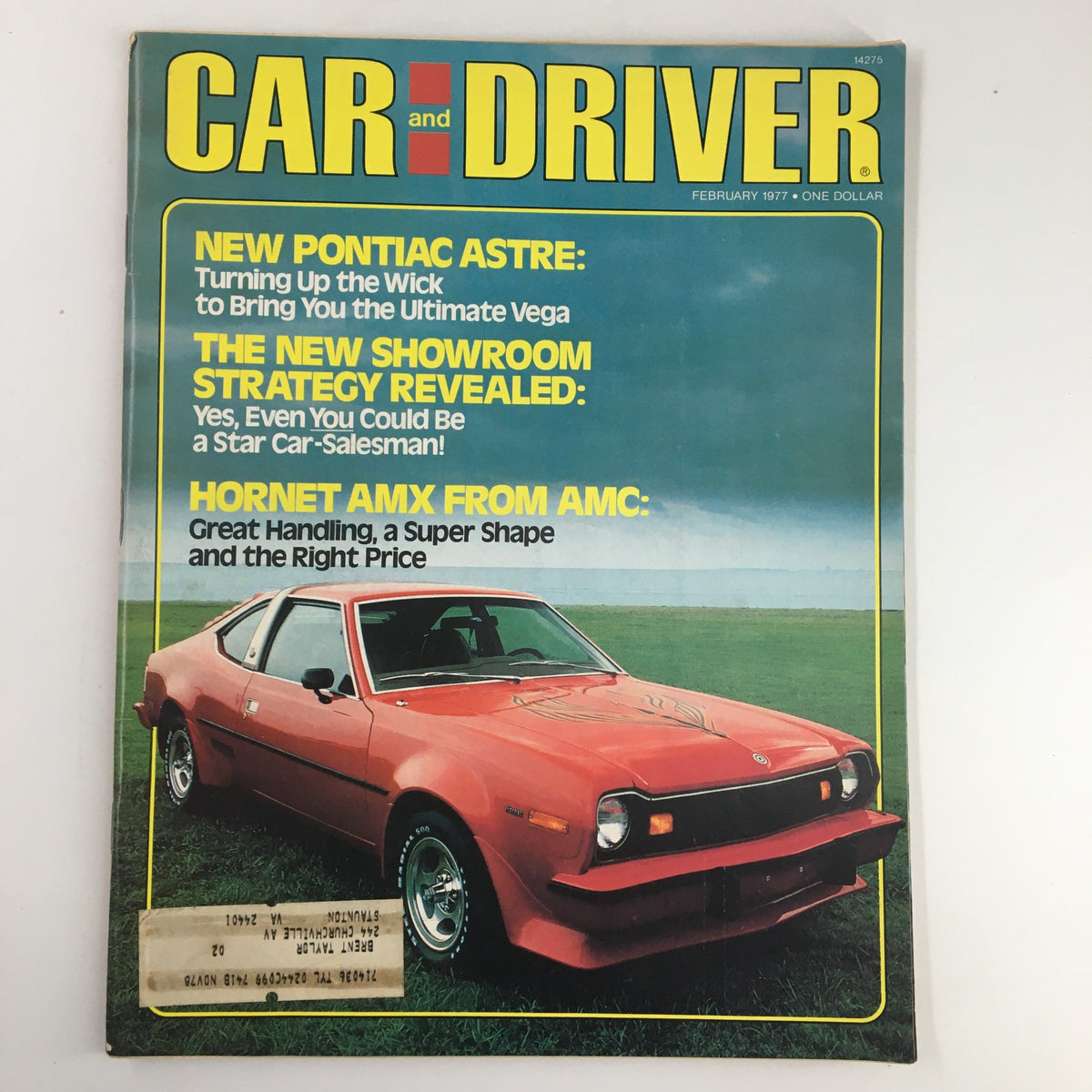 Car and Driver Magazine February 1977 featuring the Hornet AMX from AMC on the cover, showcasing the unique characteristics of this classic American muscle car.