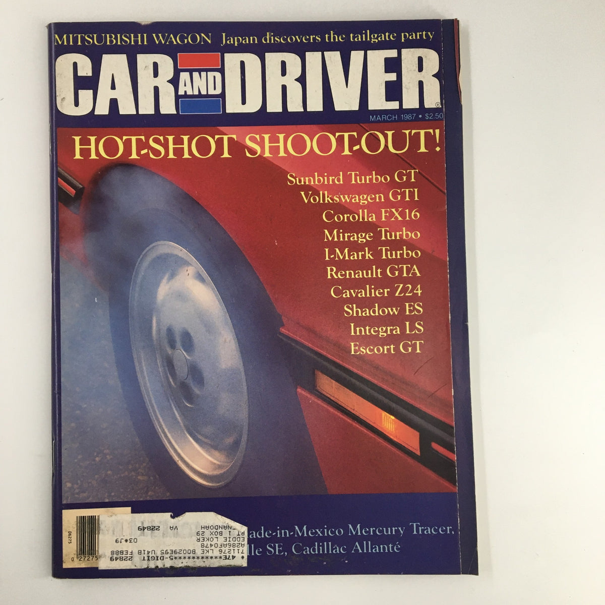 Cover of Car and Driver Magazine, March 1987, featuring Sunbird Turbo GT, Volkswagen GTI, and Corolla FX16, highlighting hotshot shootout of 1980s cars.