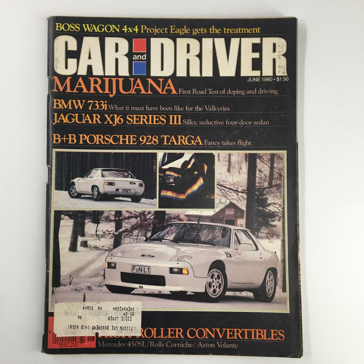 Cover of Car and Driver Magazine June 1980 featuring BMW 733i, Jaguar XJ6 Series III, and B+B Porsche 928 Targa, showcasing classic cars and automotive culture.