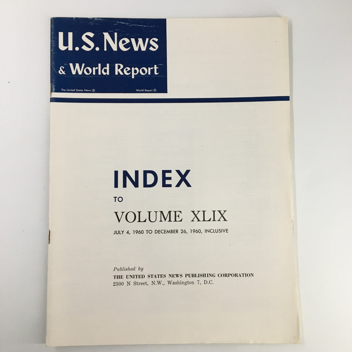 Cover of US News & World Report Magazine July 4, 1960, featuring the title 'Index to Volume XLIX'.
