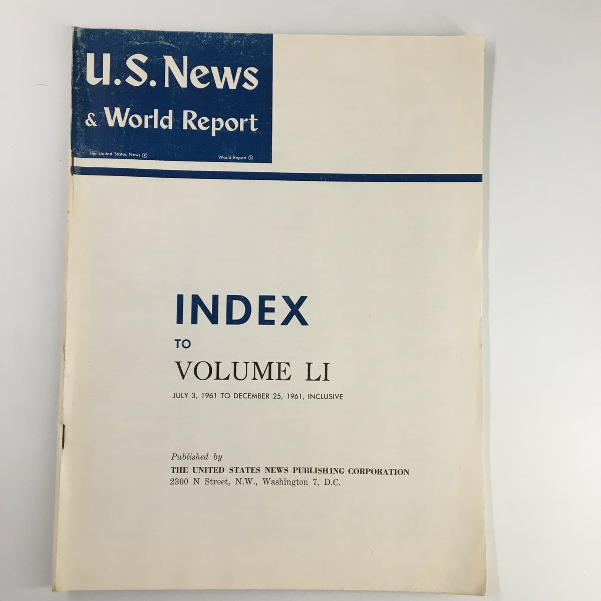 Cover of US News & World Report Magazine July 3, 1961, featuring the title 'Index to Volume LI' highlighting historical context from early 1960s.