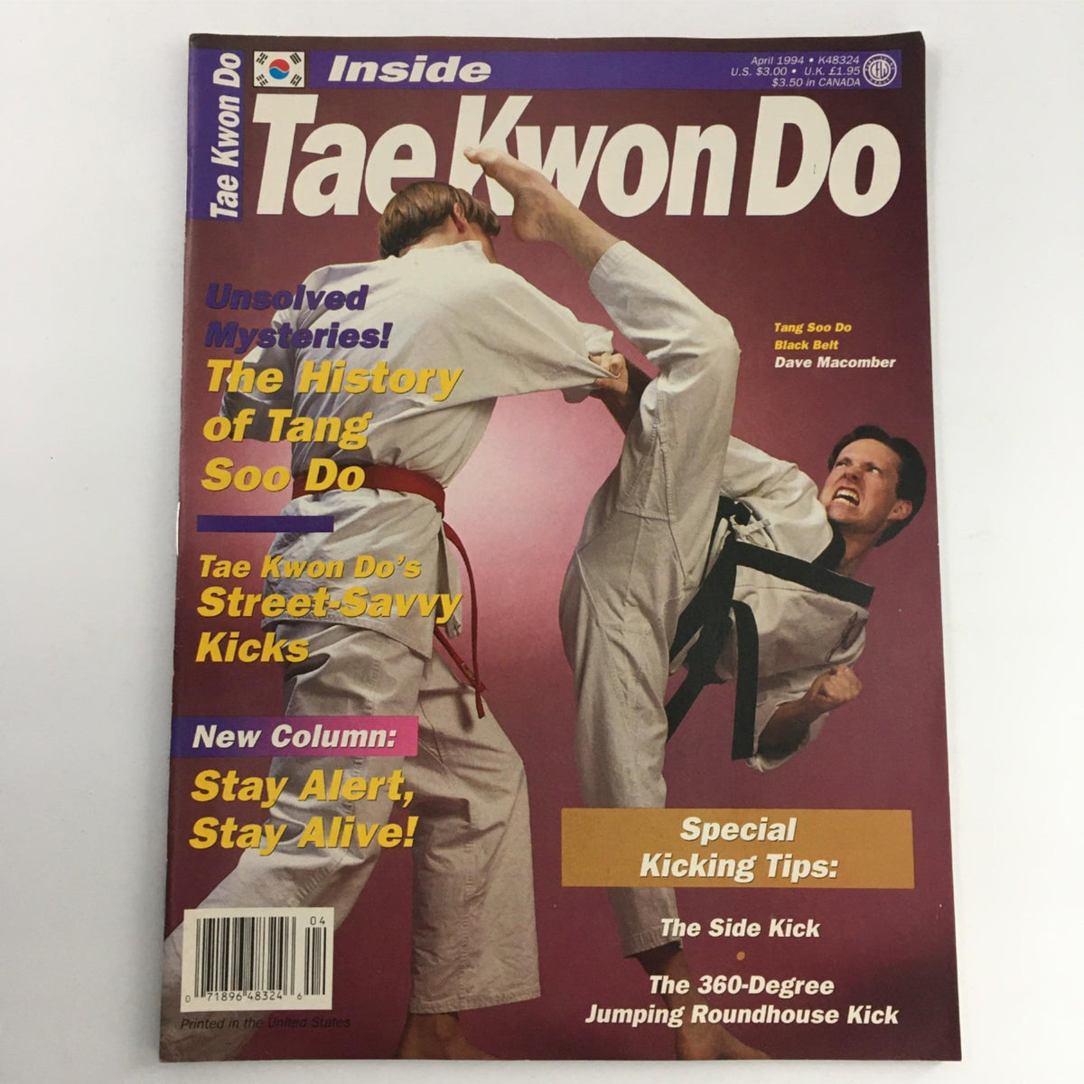 Inside Tae Kwon Do Magazine April 1994 featuring a martial arts demonstration with a black belt executing a high kick, showcasing Tang Soo Do techniques and insights by Dave Macomber.