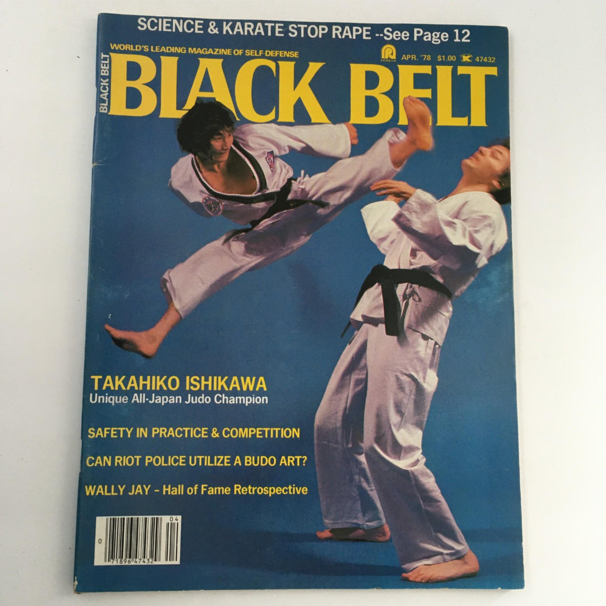 Black Belt Magazine April 1978 featuring Si Young Jo, King of Midwest with martial arts action on the cover. This vintage magazine showcases Takahiko Ishikawa and highlights articles on safety in practice, competition, and Budo arts.